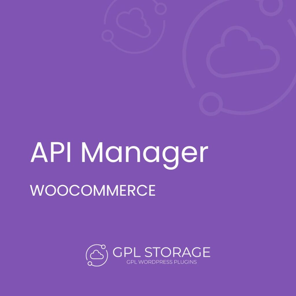 Api Manager-WOOCOMMERCE GPL Download