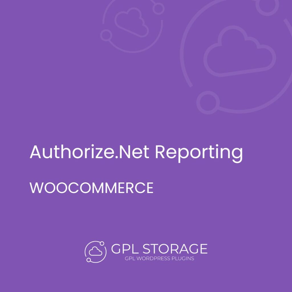 Authorize.net Reporting-WOOCOMMERCE GPL Download