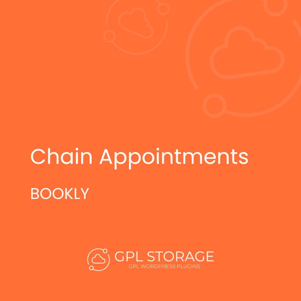 Chain Appointments-BOOKLY GPL Download