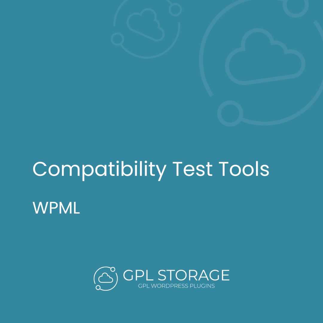 Compatibility Test Tools-WPML GPL Download