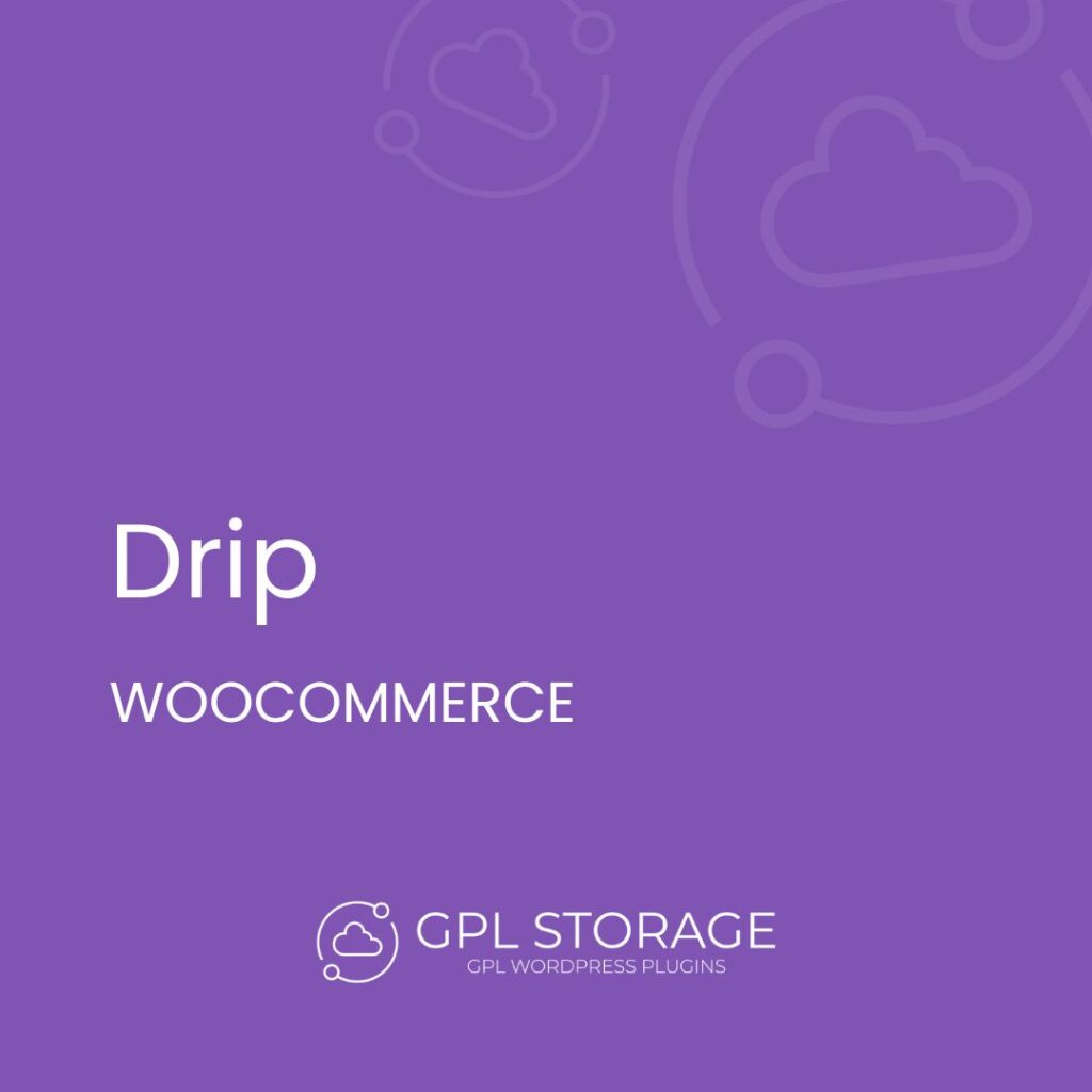 Drip-WOOCOMMERCE GPL Download