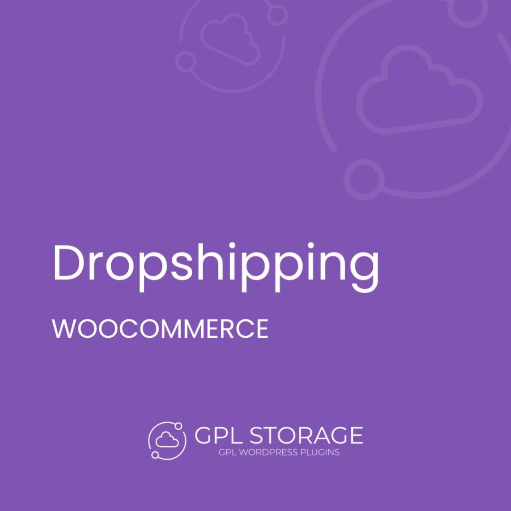 Dropshipping-WOOCOMMERCE GPL Download