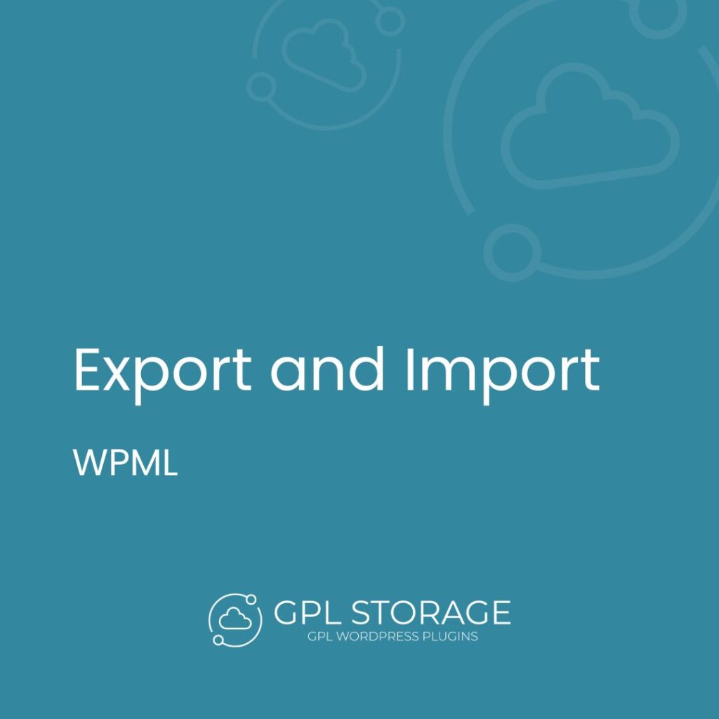 Export And Import-WPML GPL Download