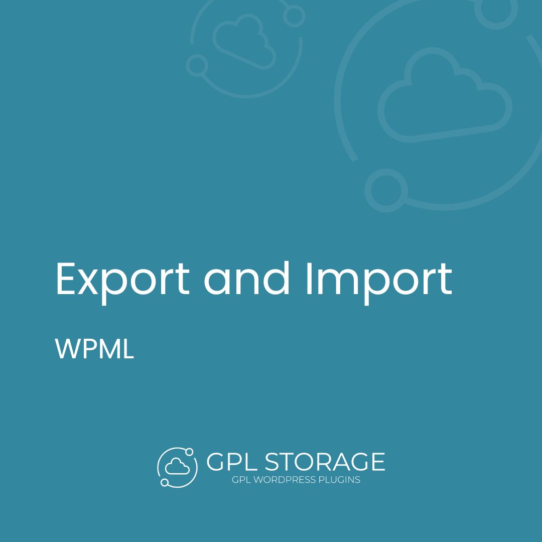 Export And Import-WPML GPL Download