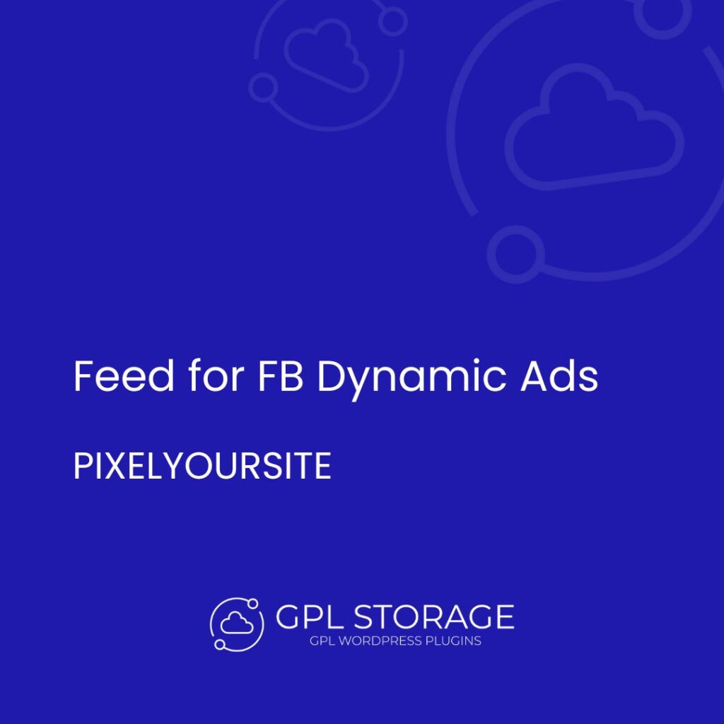 Feed For Fb Dynamic Ads-PIXELYOURSITE GPL Download