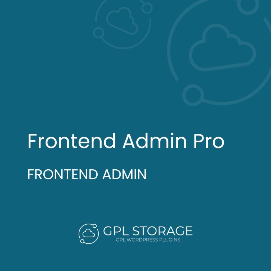 Frontend Admin Pro-FRONTEND ADMIN GPL Download