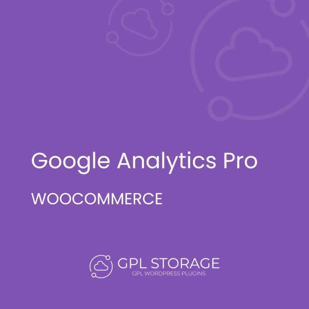 Google Analytics Pro-WOOCOMMERCE GPL Download