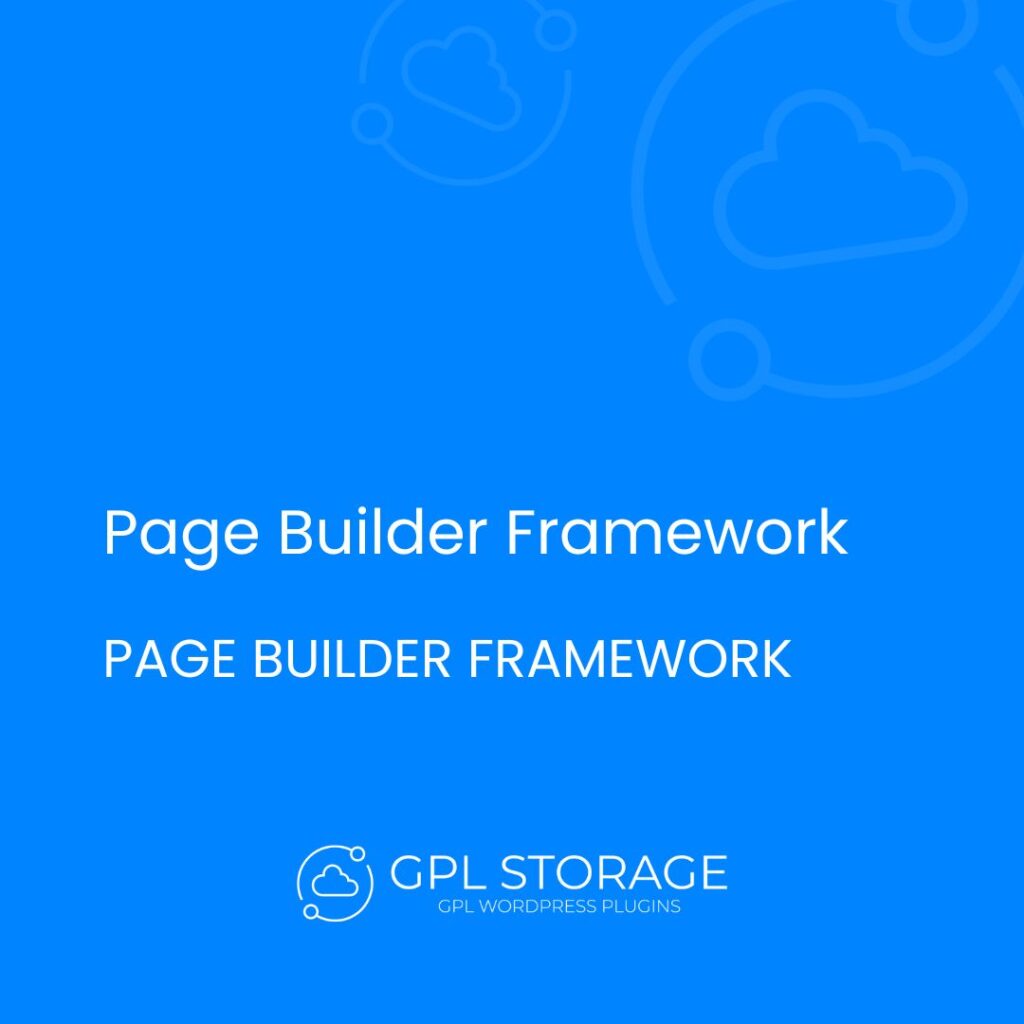 Page Builder Framework-PAGE BUILDER FRAMEWORK GPL Download