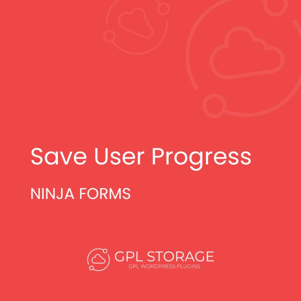 Save User Progress-NINJA FORMS GPL Download