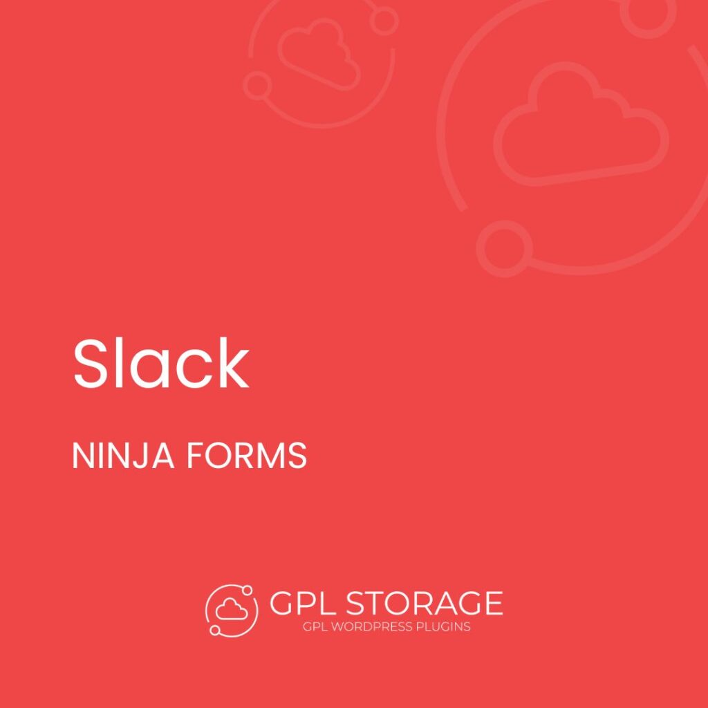 Slack-NINJA FORMS GPL Download