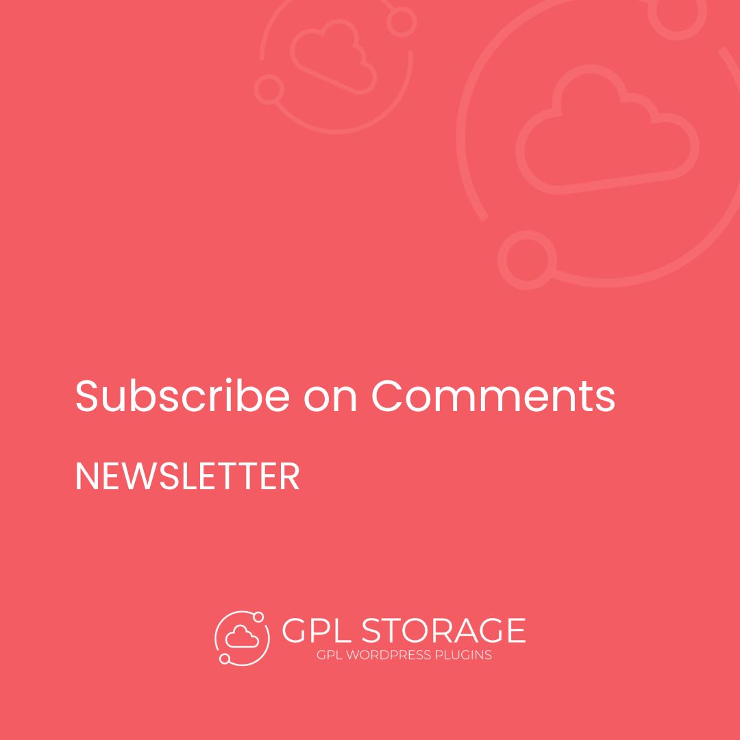 Subscribe On Comments-NEWSLETTER GPL Download