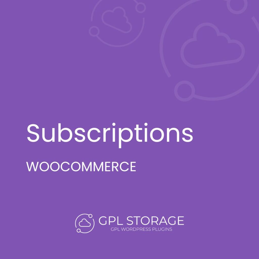 Subscriptions-WOOCOMMERCE GPL Download