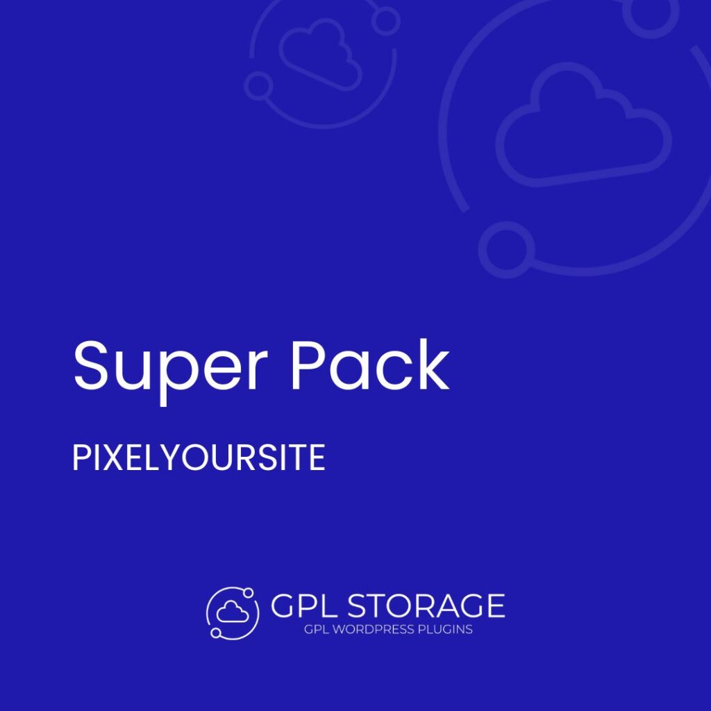 Super Pack-PIXELYOURSITE GPL Download