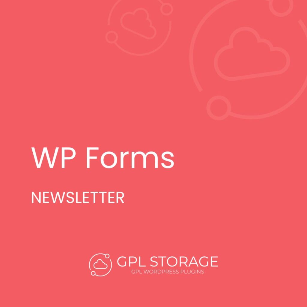 Wp Forms-NEWSLETTER GPL Download