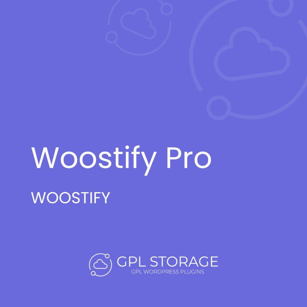 Woostify Pro-WOOSTIFY GPL Download