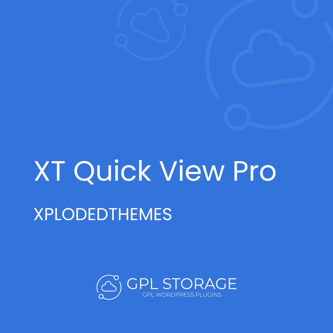 Xt Quick View Pro-XPLODEDTHEMES GPL Download