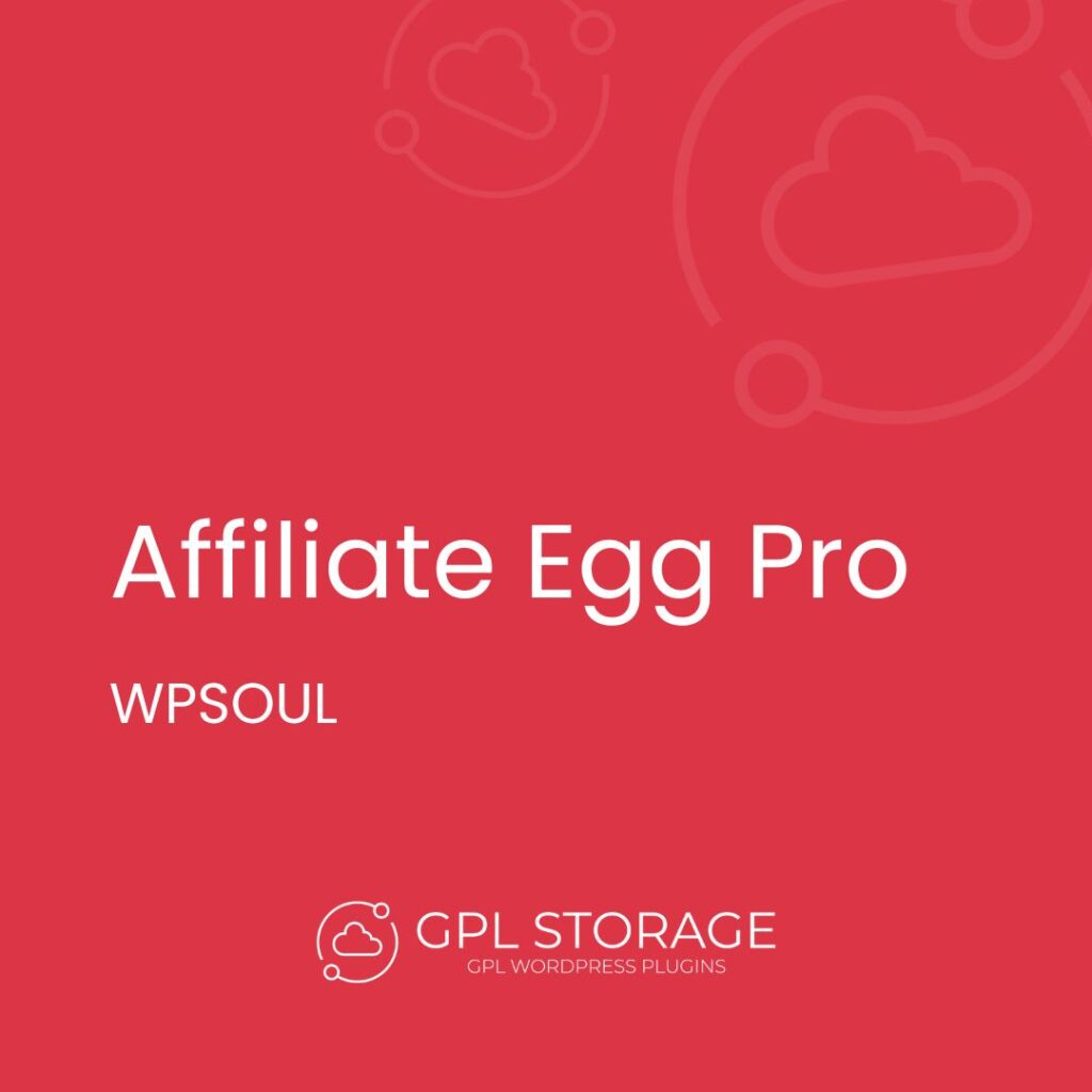 Affiliate Egg Pro-WPSOUL GPL Download