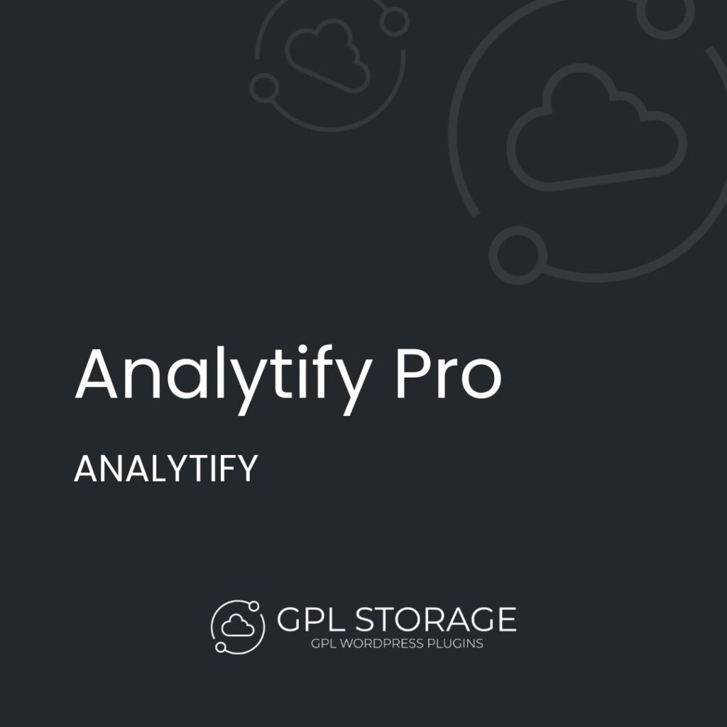 Analytify Pro-ANALYTIFY GPL Download