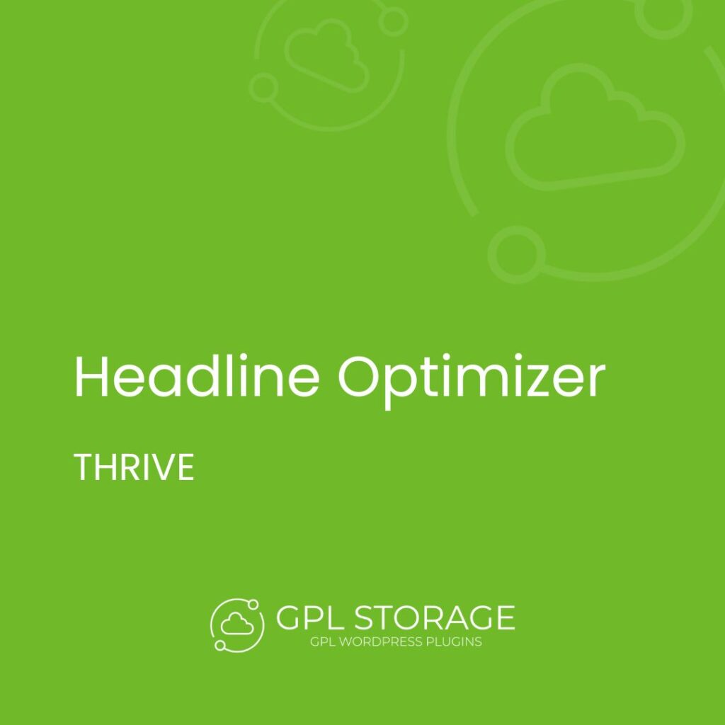 Headline Optimizer-THRIVE GPL Download