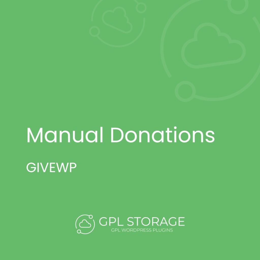 Manual Donations-GIVEWP GPL Download