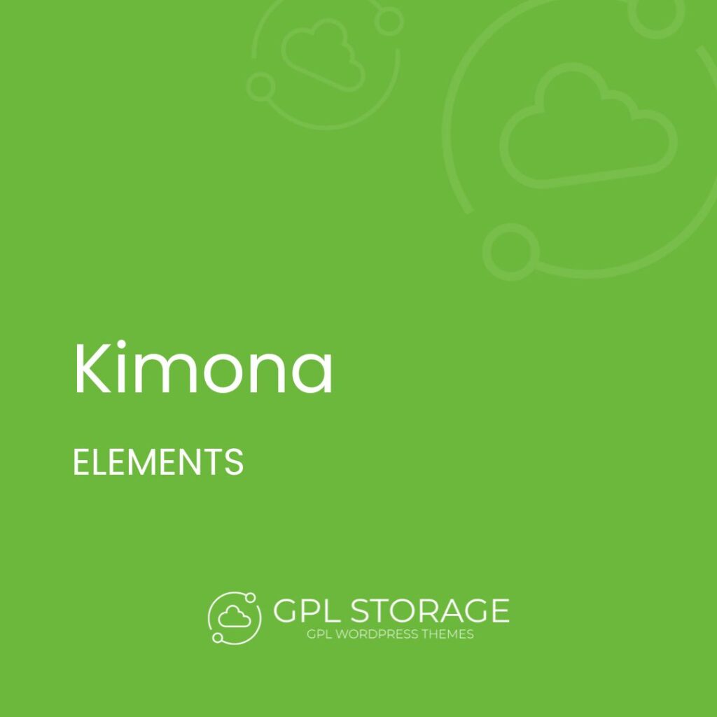 Kimona-ELEMENTS GPL Download