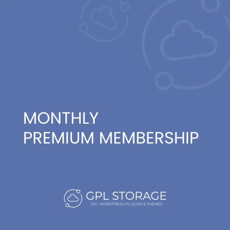 Monthly premium membership