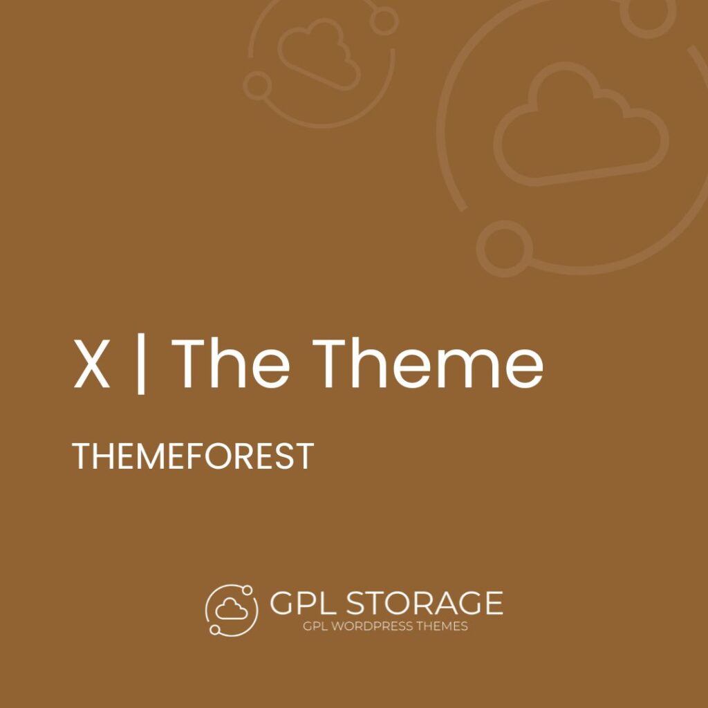 X The Theme-THEMEFOREST GPL Download