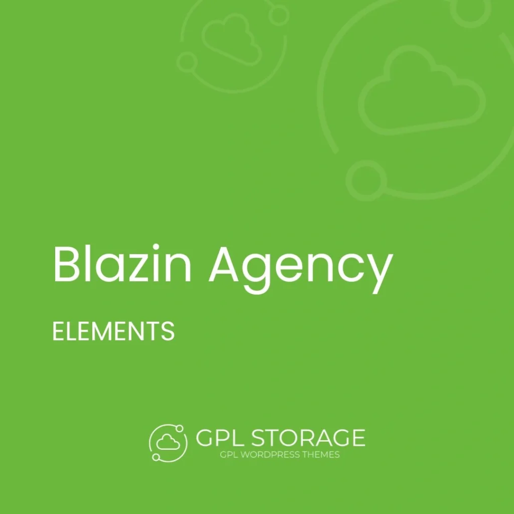 Blazin Agency-ELEMENTS GPL Download