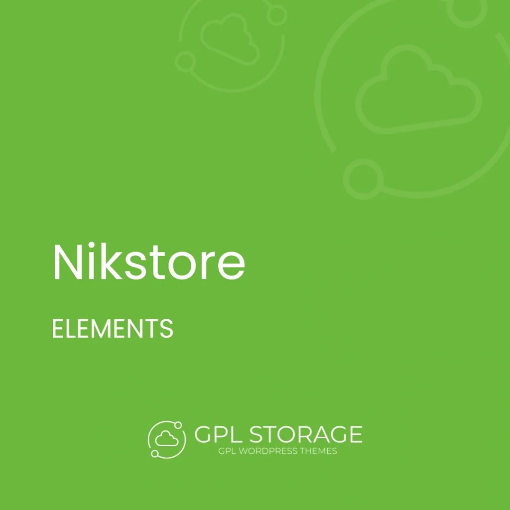 Nikstore-ELEMENTS GPL Download