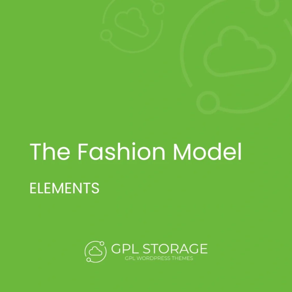 The Fashion Model-ELEMENTS GPL Download