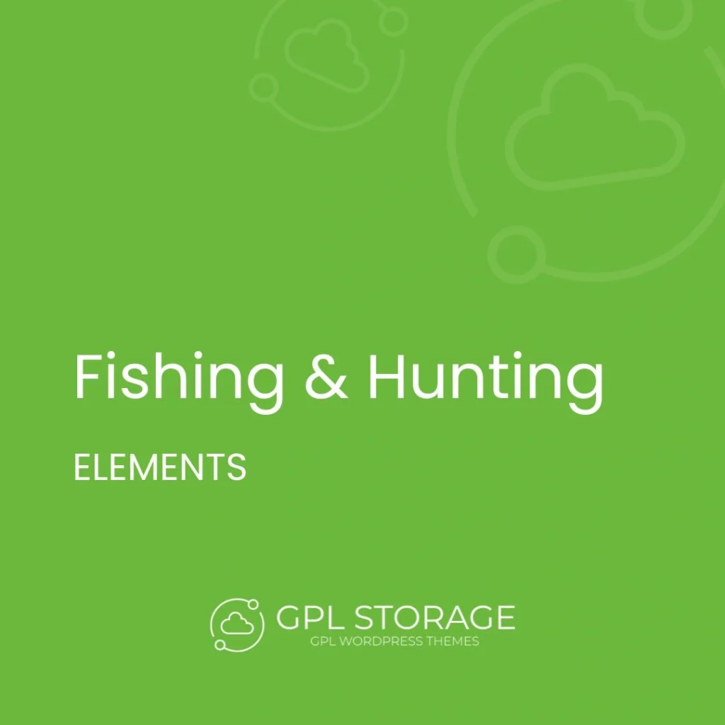 Fishing & Hunting-ELEMENTS GPL Download