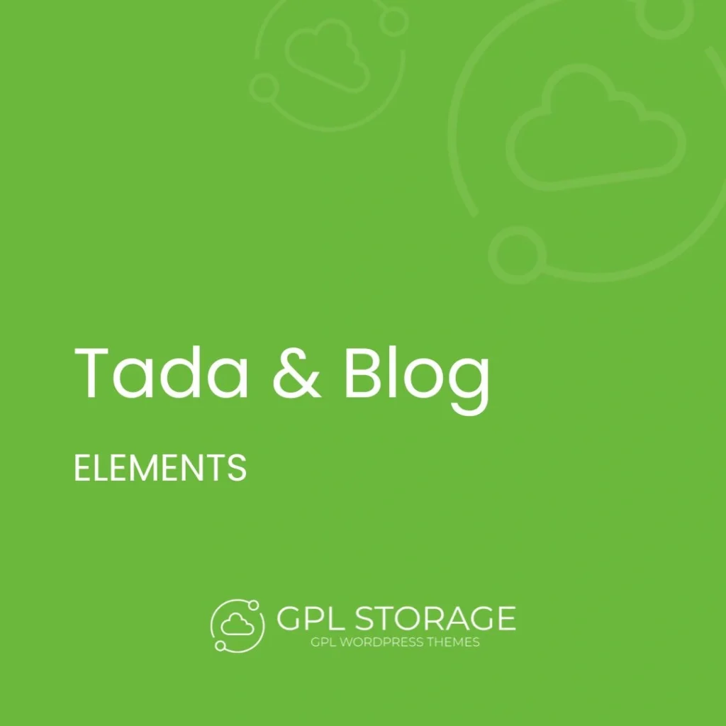 Tada & Blog-ELEMENTS GPL Download